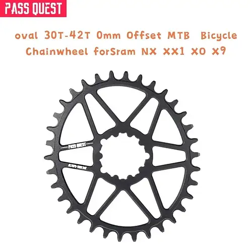 PASS QUEST FOR GXP Bike Chainring Oval 30T-42T 0mm Offset MTB  Bicycle Chainwheel forSram NX XX1 XO X9 Single Disc Tray Parts  
