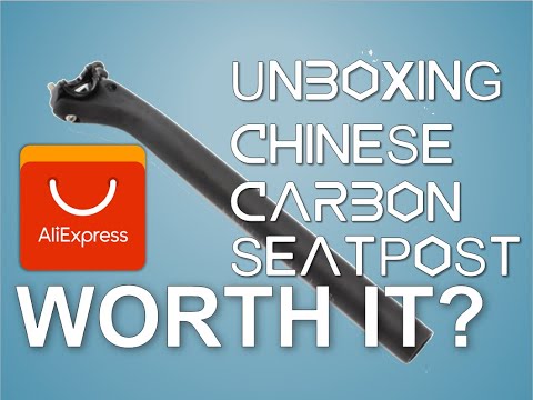 HOW TO GET, UNBOXING CHINESE CARBON SEATPOST, WORTH IT?