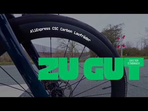 Zu gut um wahr zu sein? 360€ CSC Carbon Laufräder von AliExpress – 65 km erster Eindruck